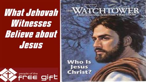 Do jehovah witness believe in jesus. Things To Know About Do jehovah witness believe in jesus. 